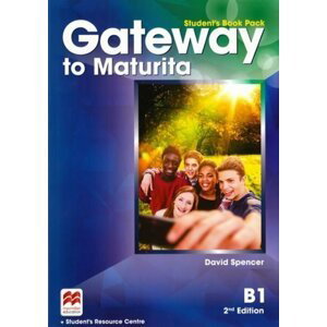 Gateway to Maturita B1: Student´s Book Pack,2nd Edition - autorů kolektiv