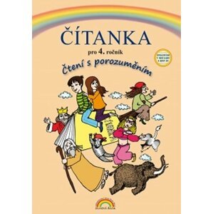 Čítanka pro 4. ročník, Čtení s porozuměním - Zita Janáčková