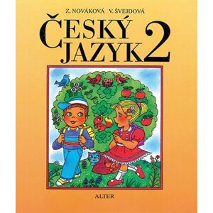 Český jazyk pro 2. ročník ZŠ - Zuzana Nováková