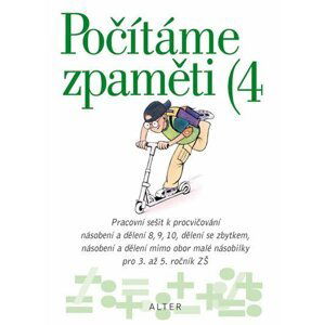 Počítáme zpaměti 4 pro 3. ročník ZŠ - Jiří Volf