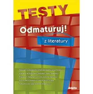 Testy - Odmaturuj z literatury - Vlastimil Čech