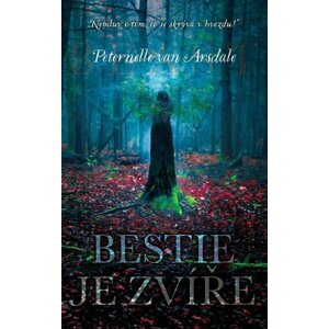 Bestie je zvíře - Arsdale Peternelle van