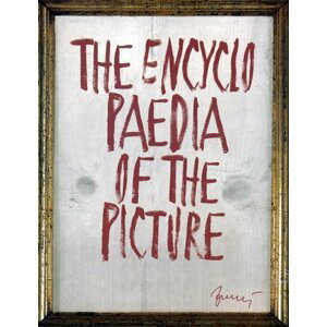 The Encyklopaedia of the Piscture - Encyklopedie obrazu (anglicky) - autorů kolektiv