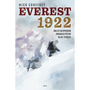 Everest 1922 - Mick Conefrey