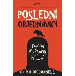 Poslední objednávky - Caimh McDonnell