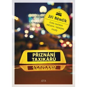 Přiznání taxikářů - Jiří Němčík