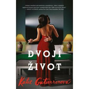 Dvojí život - Katie Gutierrezová