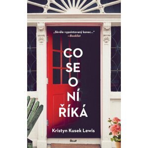 Co se o ní říká - Lewis Kristyn Kusek