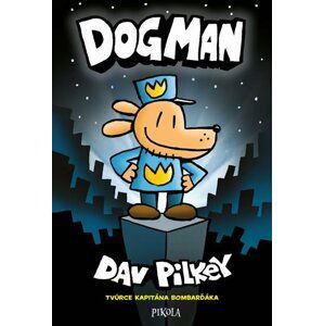 Dogman - Dav Pilkey