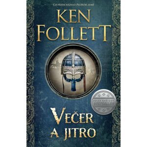 Večer a jitro - Ken Follett