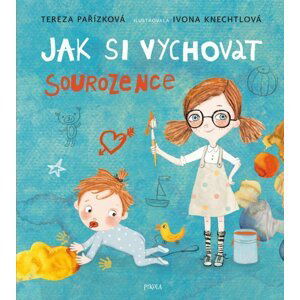 Jak si vychovat sourozence - Tereza Pařízková