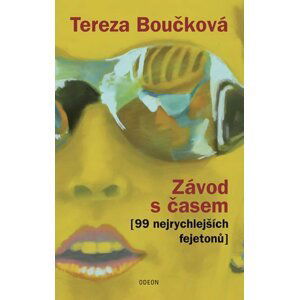 Závod s časem (99 nejrychlejších fejetonů) - Tereza Boučková