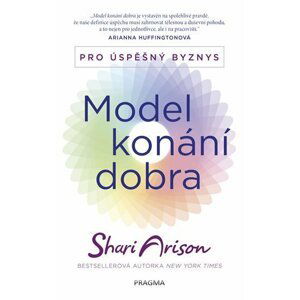 Model konání dobra - Pro úspěšný byznys - Shari Arison