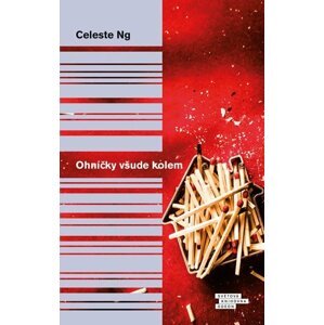 Ohníčky všude kolem - Celeste Ng