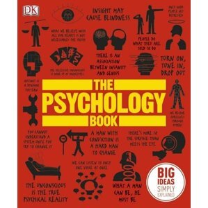 The Psychology Book (Big Ideas) - autorů kolektiv