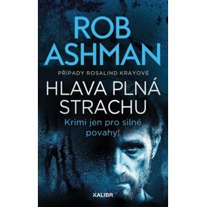 Hlava plná strachu - Rob Ashman