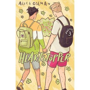 Heartstopper Volume Three - Alice Oseman