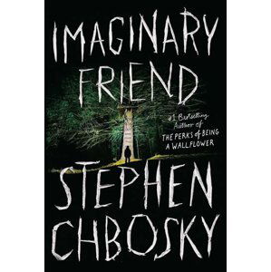 Imaginary Friend - Stephen Chbosky