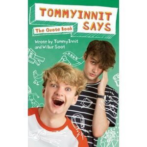TommyInnit Says...The Quote Book - Tom Simons