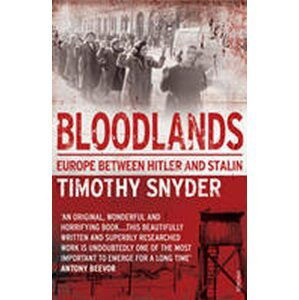 Bloodlands - Timothy Snyder