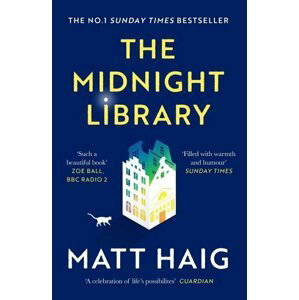 The Midnight Library: - Matt Haig
