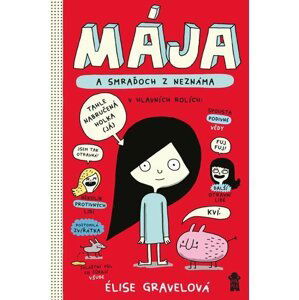 MÁJA: Mája a smraďoch z neznáma - Élise Gravelová