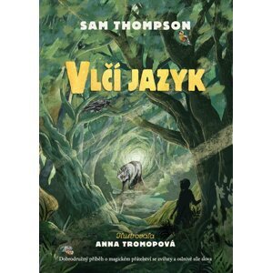 Vlčí jazyk - Sam Thompson