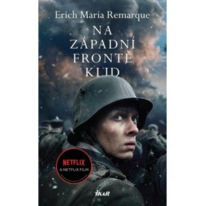 Na západní frontě klid - Erich Maria Remarque