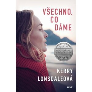 Všechno, co dáme - Kerry Lonsdale