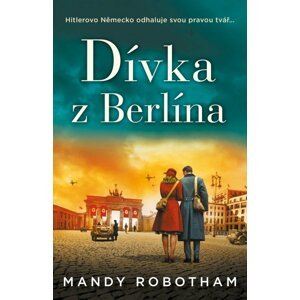 Dívka z Berlína - Mandy Robotham