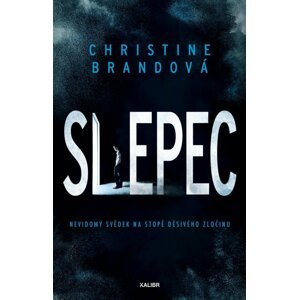 Slepec - Christine Brandová