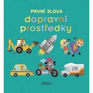 První slova: Dopravní prostředky