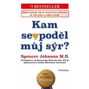 Kam se poděl můj sýr? - Kenneth Blanchard