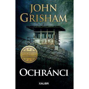 Ochránci - John Grisham