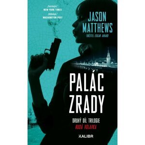 Palác zrady - Jason Matthews