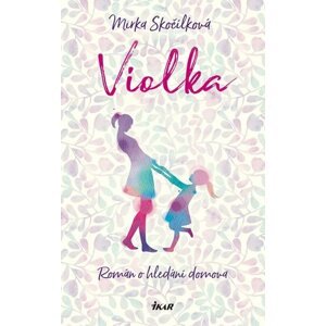 Violka - Mirka Skočílková