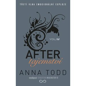 After 3: Tajemství - Anna Todd