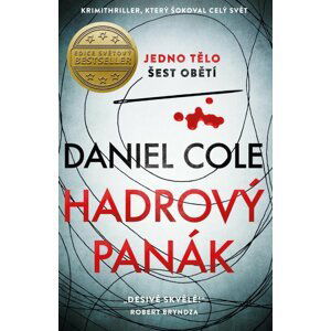 Hadrový panák - Daniel Cole