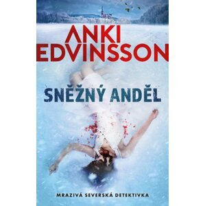 Sněžný anděl - Anki Edvinsson