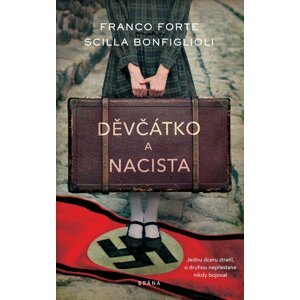 Děvčátko a nacista - Scilla Bonfiglioli