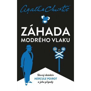 Záhada Modrého vlaku - Agatha Christie