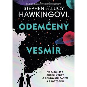 Odemčený vesmír - Stephen William Hawking