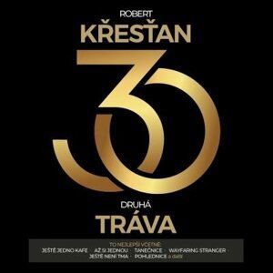 30 Robert Křesťan & Druhá tráva (CD) - tráva Druhá