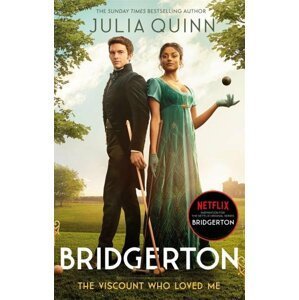 Bridgerton 2 : The Viscount Who Loved Me - Julia Quinn