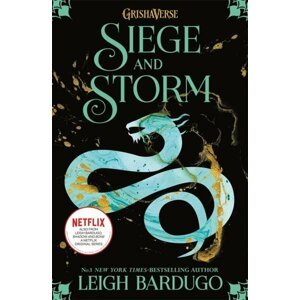 Shadow and Bone: Siege and Storm : Book 2 - Leigh Bardugo