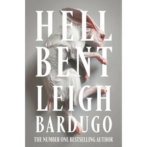 Hell Bent - Leigh Bardugo