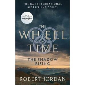 The Shadow Rising : Book 4 of the Wheel of Time - Robert Jordan