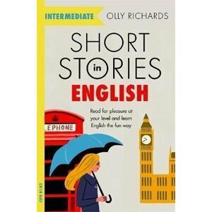 Short Stories in English for Intermedia - Olly Richards