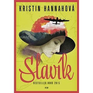 Slavík - Kristin Hannah