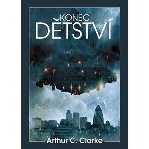 Konec dětství - Arthur Charles Clarke